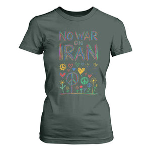 No War On Iran Colorful Peace Graphic T Shirt For Women Retro Anti War Protest TS02 Dark Forest Green Print Your Wear