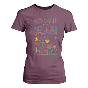 No War On Iran Colorful Peace Graphic T Shirt For Women Retro Anti War Protest TS02 Maroon Print Your Wear