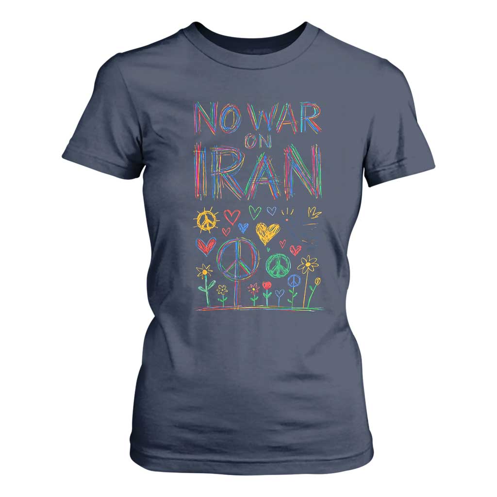 No War On Iran Colorful Peace Graphic T Shirt For Women Retro Anti War Protest TS02 Navy Print Your Wear