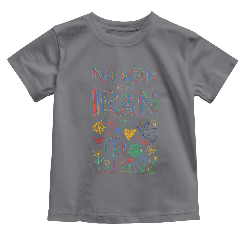 No War On Iran Colorful Peace Graphic Toddler T Shirt Retro Anti War Protest TS02 Charcoal Print Your Wear