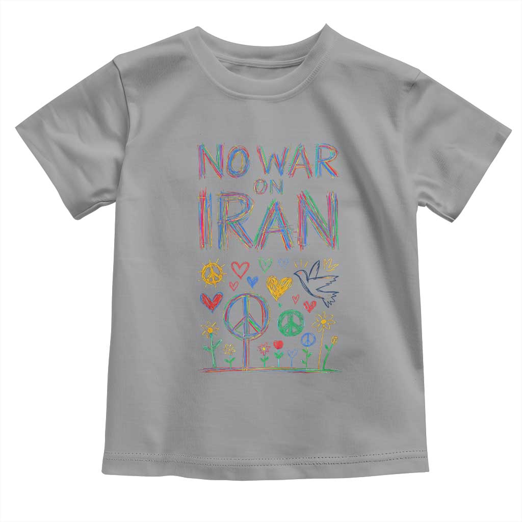 No War On Iran Colorful Peace Graphic Toddler T Shirt Retro Anti War Protest TS02 Sport Gray Print Your Wear