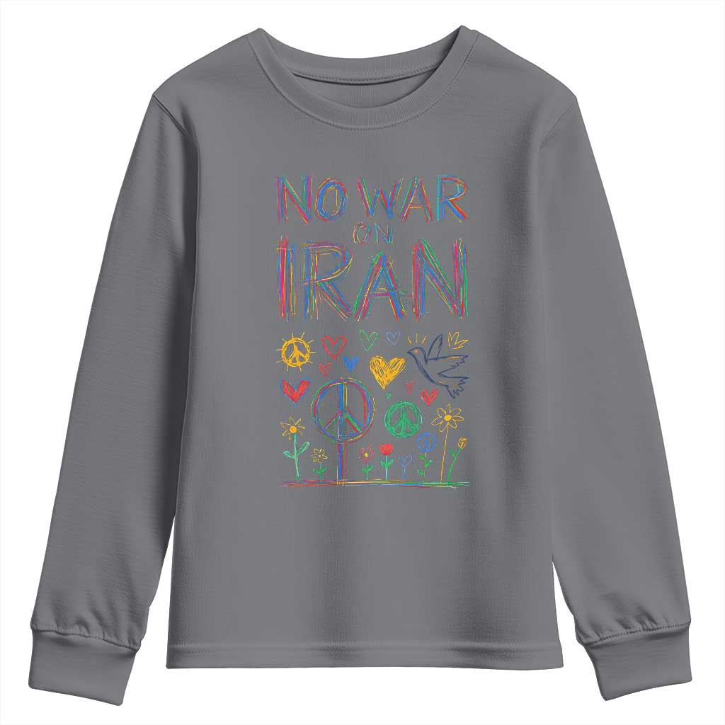 No War On Iran Colorful Peace Graphic Youth Sweatshirt Retro Anti War Protest TS02 Charcoal Print Your Wear