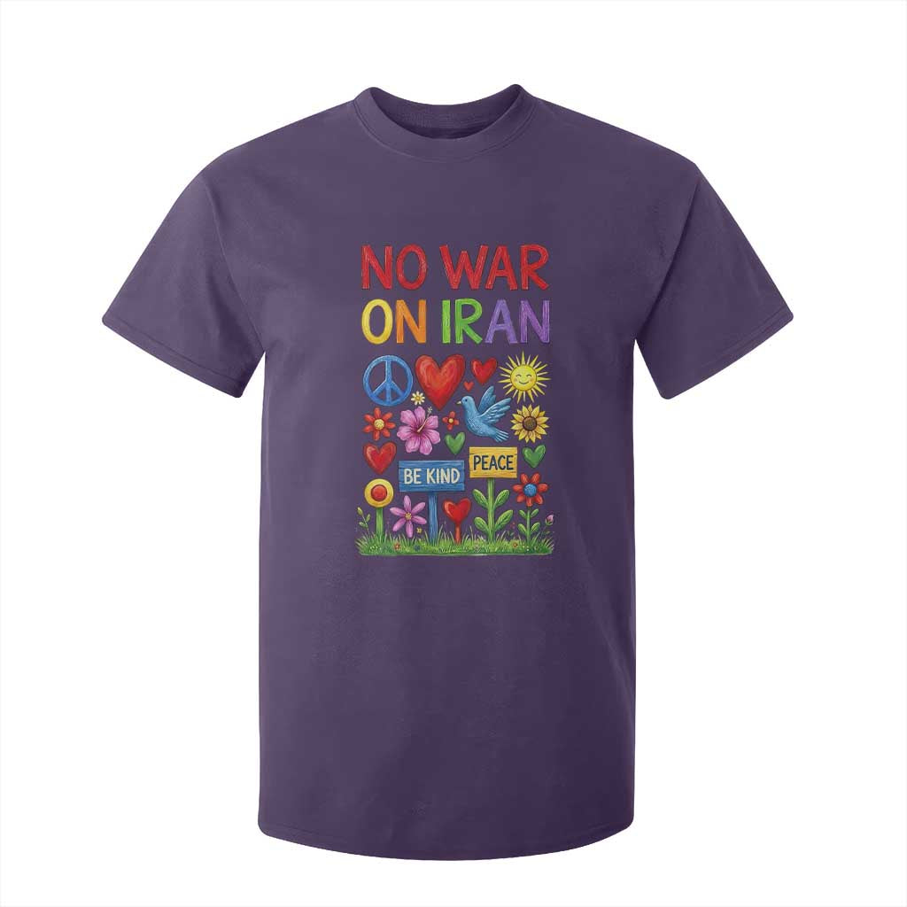 No War On Iran Colorful Peace Protest T Shirt For Kid Anti War Activist Statement TS02 Purple Print Your Wear