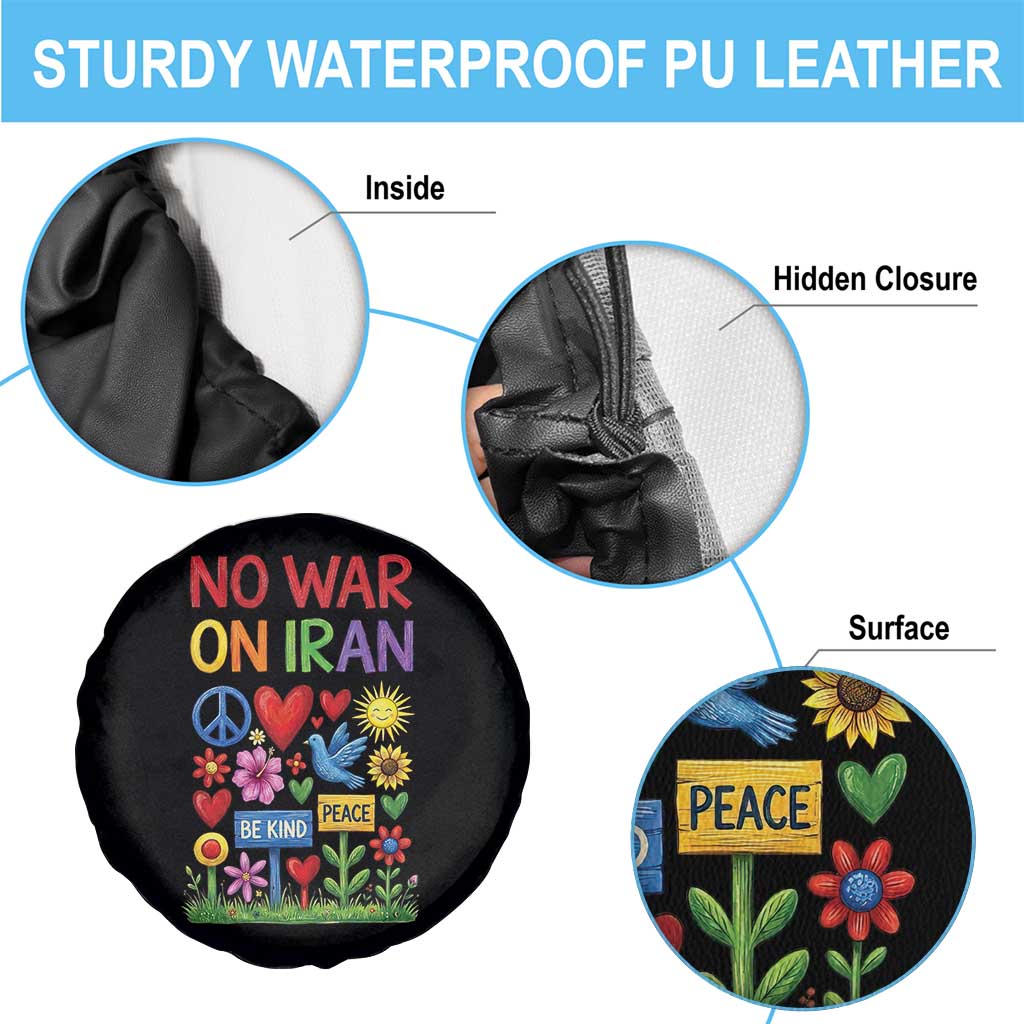 No War On Iran Colorful Peace Protest Spare Tire Cover Anti War Activist Statement TS02 Print Your Wear
