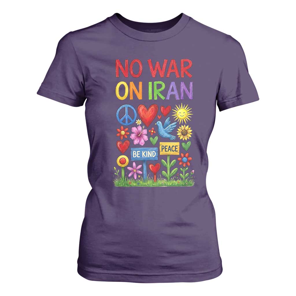 No War On Iran Colorful Peace Protest T Shirt For Women Anti War Activist Statement TS02 Purple Print Your Wear