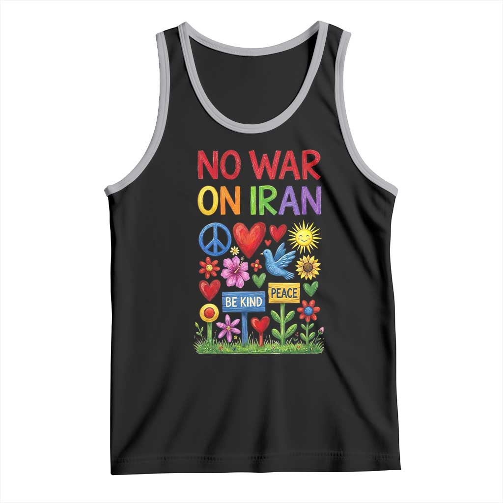 No War On Iran Colorful Peace Protest Tank Top Anti War Activist Statement TS02 Black Athletic Heather Print Your Wear