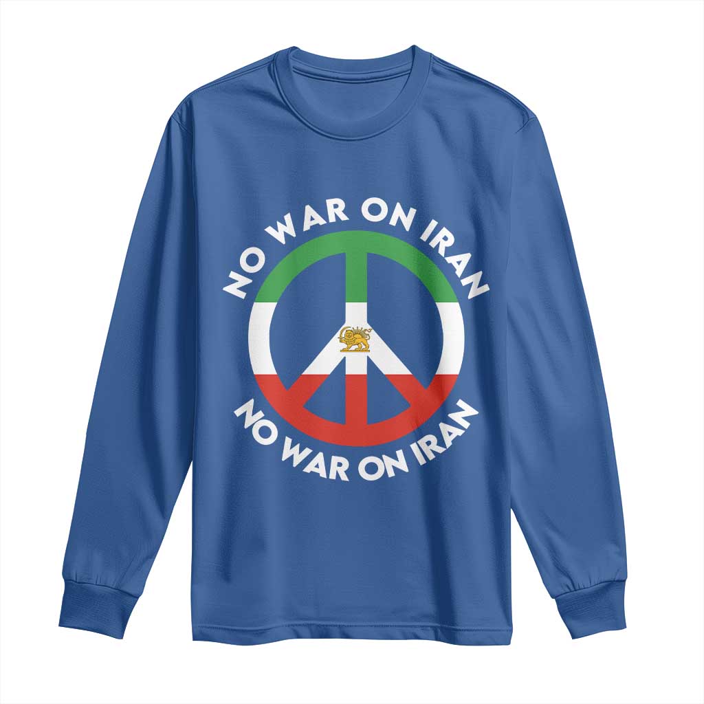 No War On Iran Peace Symbol Long Sleeve Shirt Iranian Lion Emblem Anti War Protest TS02 Royal Blue Print Your Wear