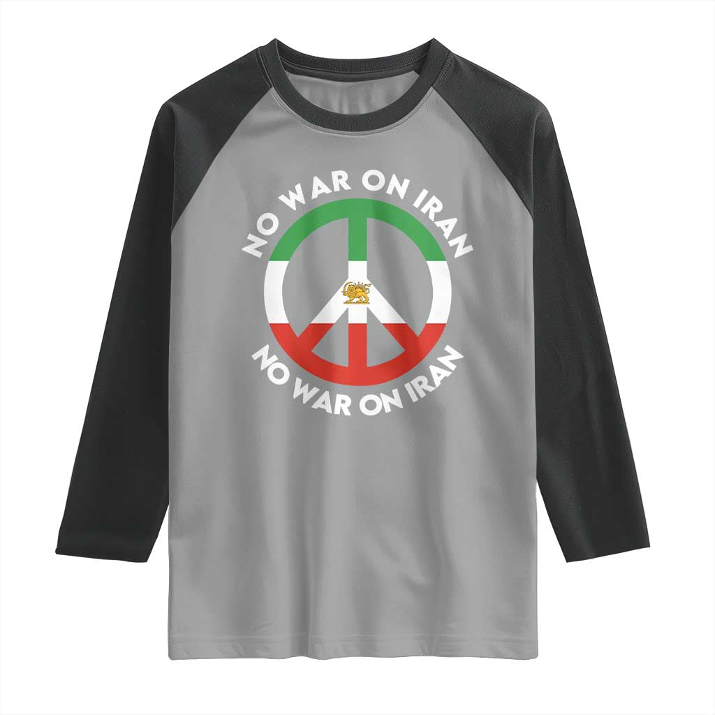 No War On Iran Peace Symbol Raglan Shirt Iranian Lion Emblem Anti War Protest TS02 Sport Gray Black Print Your Wear