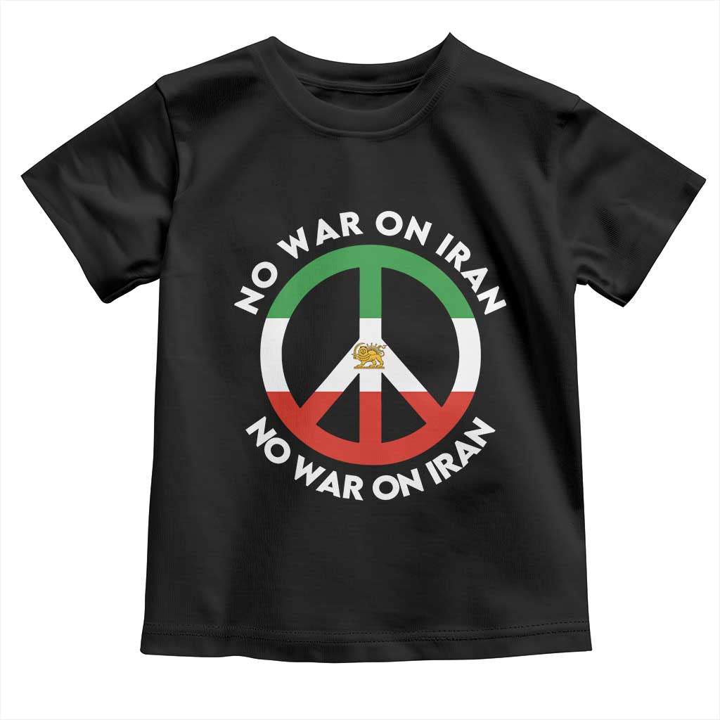 No War On Iran Peace Symbol Toddler T Shirt Iranian Lion Emblem Anti War Protest TS02 Black Print Your Wear