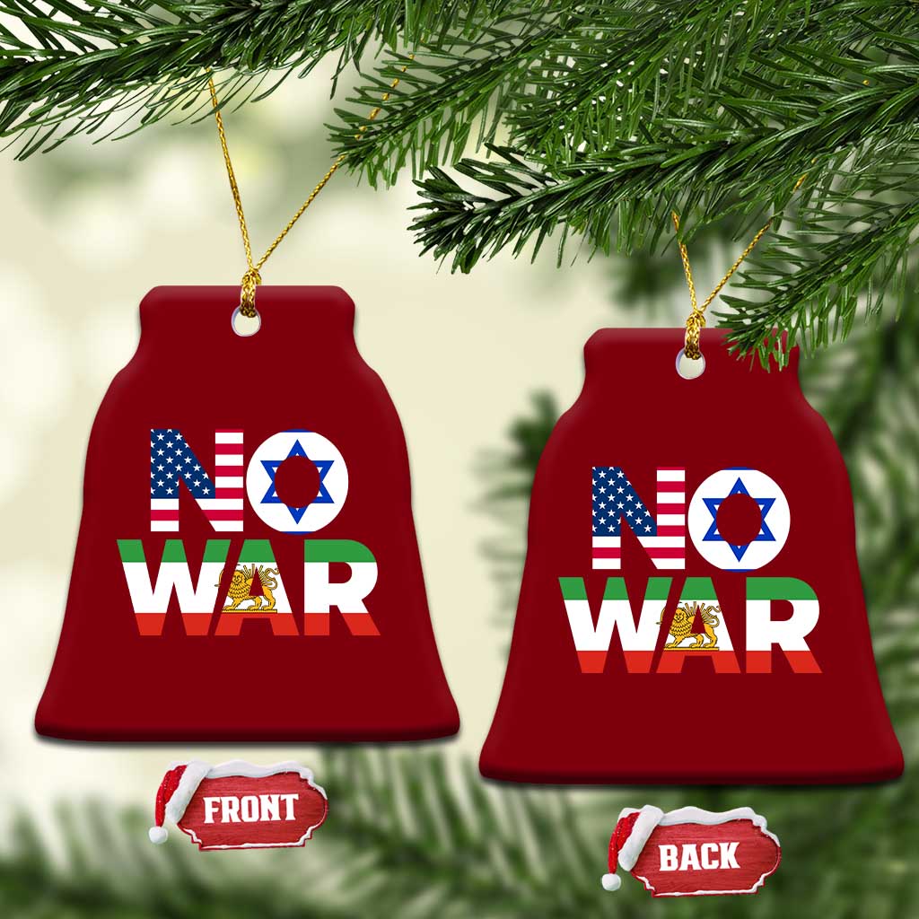 No War USA Israel Iran Flags Ceramic Ornament Anti War Protest Political Statement TS02 Print Your Wear