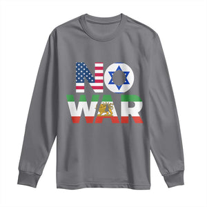 No War USA Israel Iran Flags Long Sleeve Shirt Anti War Protest Political Statement TS02 Charcoal Print Your Wear