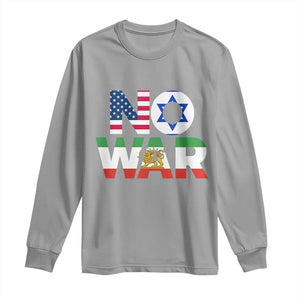 No War USA Israel Iran Flags Long Sleeve Shirt Anti War Protest Political Statement TS02 Sport Gray Print Your Wear