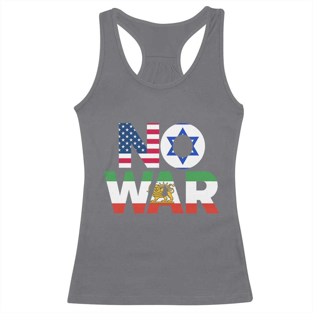 No War USA Israel Iran Flags Racerback Tank Top Anti War Protest Political Statement TS02 Charcoal Print Your Wear