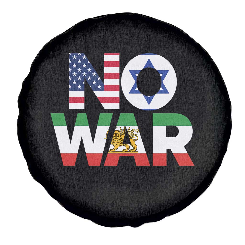 No War USA Israel Iran Flags Spare Tire Cover Anti War Protest Political Statement TS02 Print Your Wear