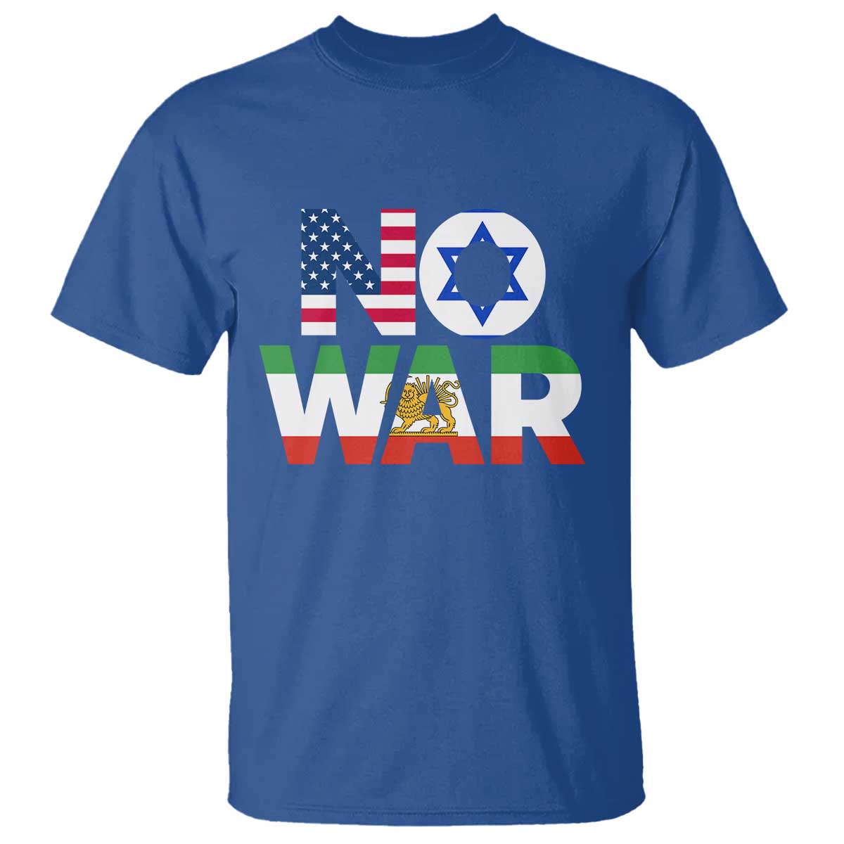 No War USA Israel Iran Flags T Shirt Anti War Protest Political Statement TS02 Royal Blue Print Your Wear