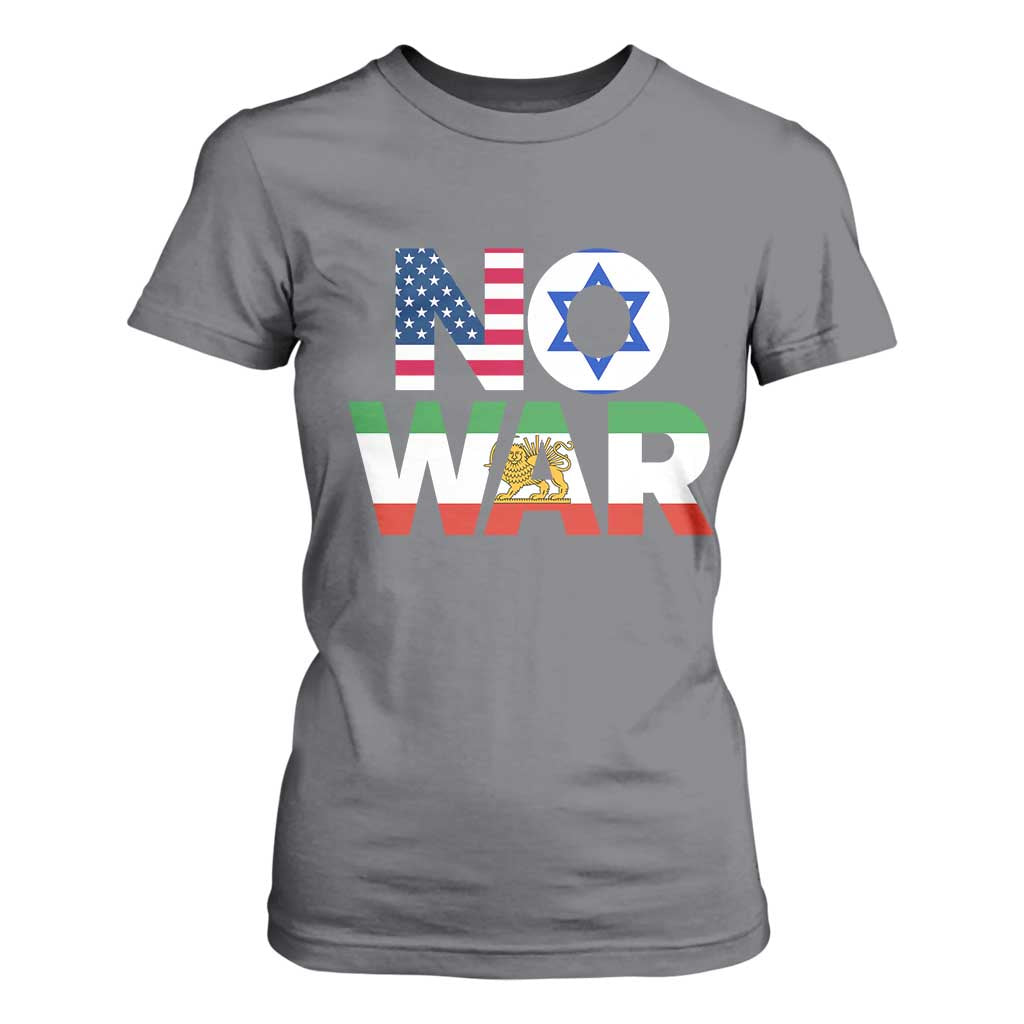 No War USA Israel Iran Flags T Shirt For Women Anti War Protest Political Statement TS02 Charcoal Print Your Wear