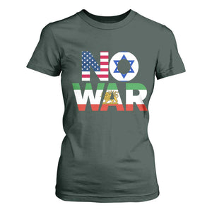 No War USA Israel Iran Flags T Shirt For Women Anti War Protest Political Statement TS02 Dark Forest Green Print Your Wear