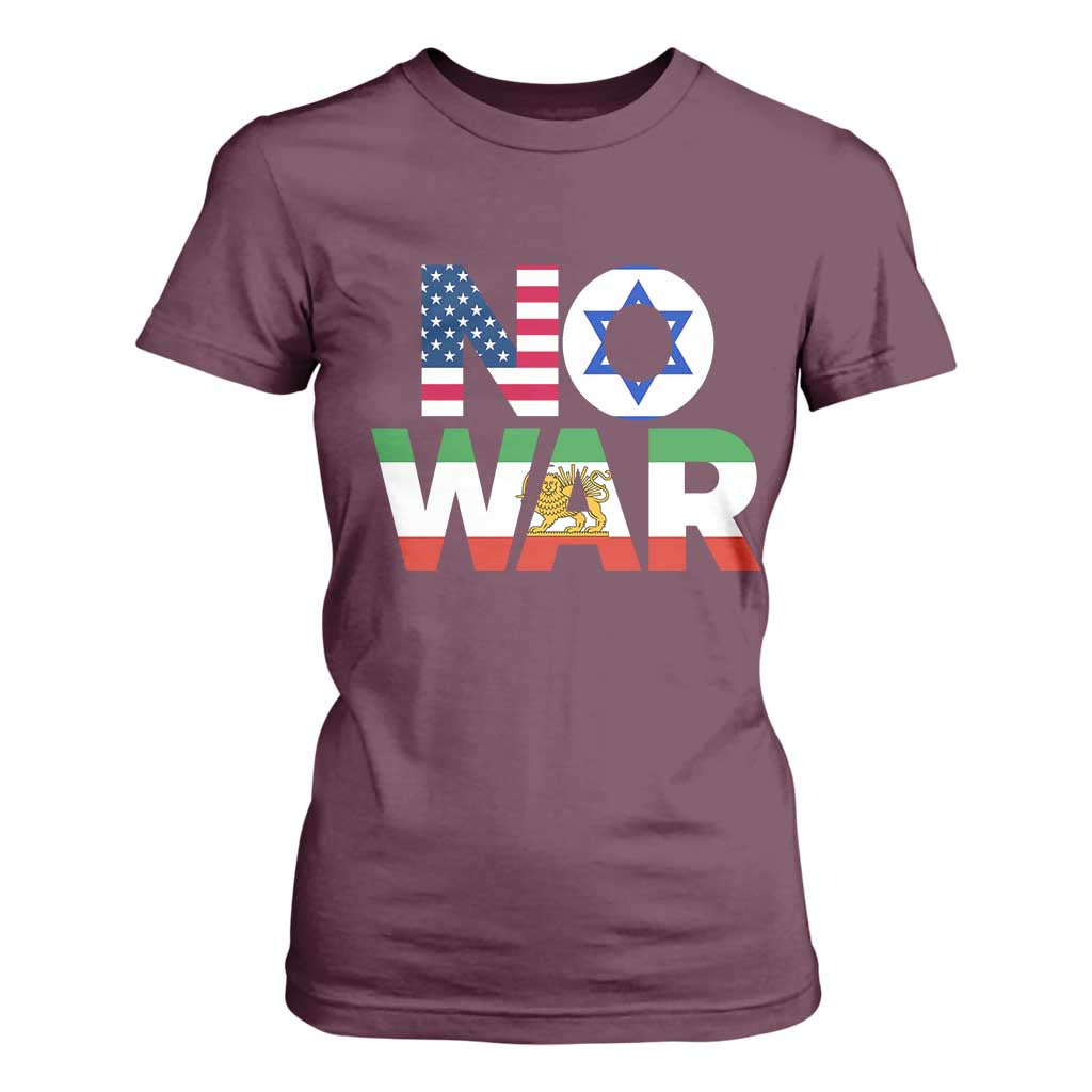No War USA Israel Iran Flags T Shirt For Women Anti War Protest Political Statement TS02 Maroon Print Your Wear