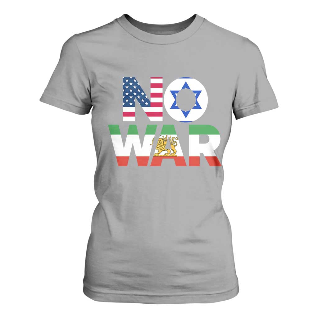 No War USA Israel Iran Flags T Shirt For Women Anti War Protest Political Statement TS02 Sport Gray Print Your Wear