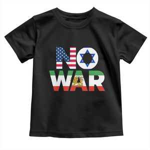 No War USA Israel Iran Flags Toddler T Shirt Anti War Protest Political Statement TS02 Black Print Your Wear