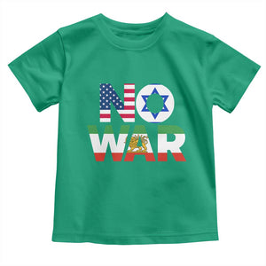 No War USA Israel Iran Flags Toddler T Shirt Anti War Protest Political Statement TS02 Irish Green Print Your Wear