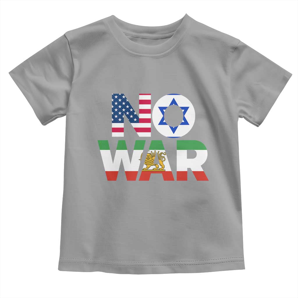 No War USA Israel Iran Flags Toddler T Shirt Anti War Protest Political Statement TS02 Sport Gray Print Your Wear