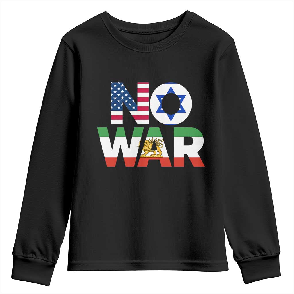 No War USA Israel Iran Flags Youth Sweatshirt Anti War Protest Political Statement TS02 Black Print Your Wear