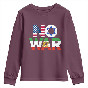 No War USA Israel Iran Flags Youth Sweatshirt Anti War Protest Political Statement TS02 Maroon Print Your Wear