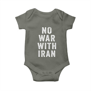 No War With Iran Baby Onesie Anti War Peace Protest Iranian People TS02 Military Green Print Your Wear