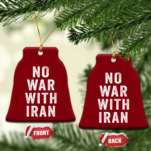 No War With Iran Ceramic Ornament Anti War Peace Protest Iranian People TS02 Print Your Wear