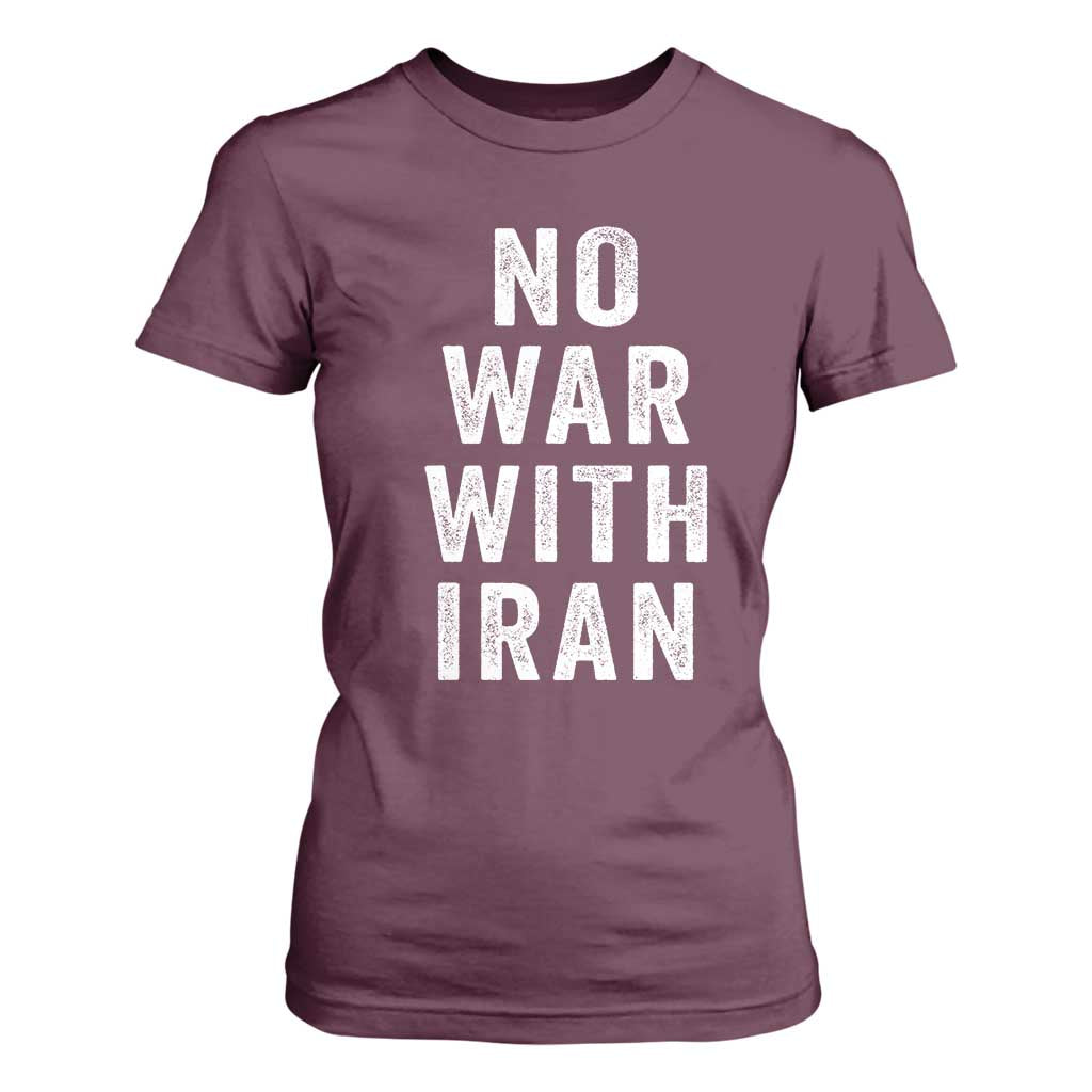 No War With Iran T Shirt For Women Anti War Peace Protest Iranian People TS02 Maroon Print Your Wear