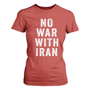 No War With Iran T Shirt For Women Anti War Peace Protest Iranian People TS02 Red Print Your Wear