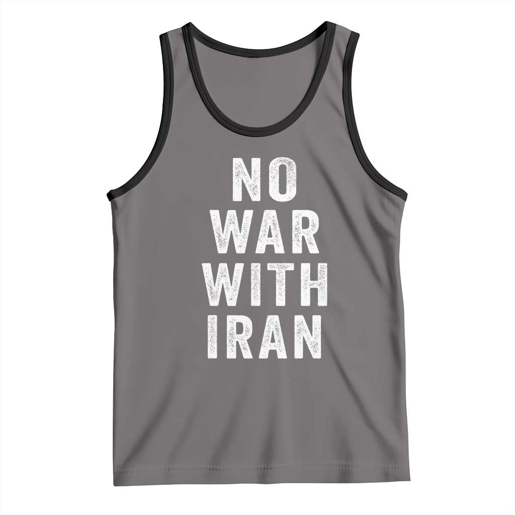 No War With Iran Tank Top Anti War Peace Protest Iranian People TS02 Deep Heather Black Print Your Wear