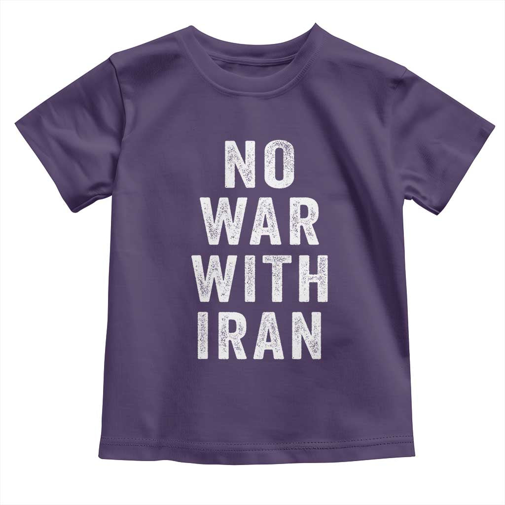 No War With Iran Toddler T Shirt Anti War Peace Protest Iranian People TS02 Purple Print Your Wear