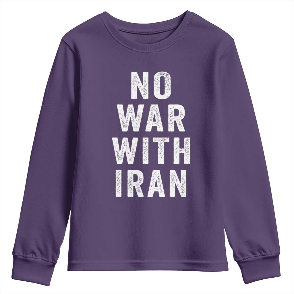 No War With Iran Youth Sweatshirt Anti War Peace Protest Iranian People TS02 Purple Print Your Wear