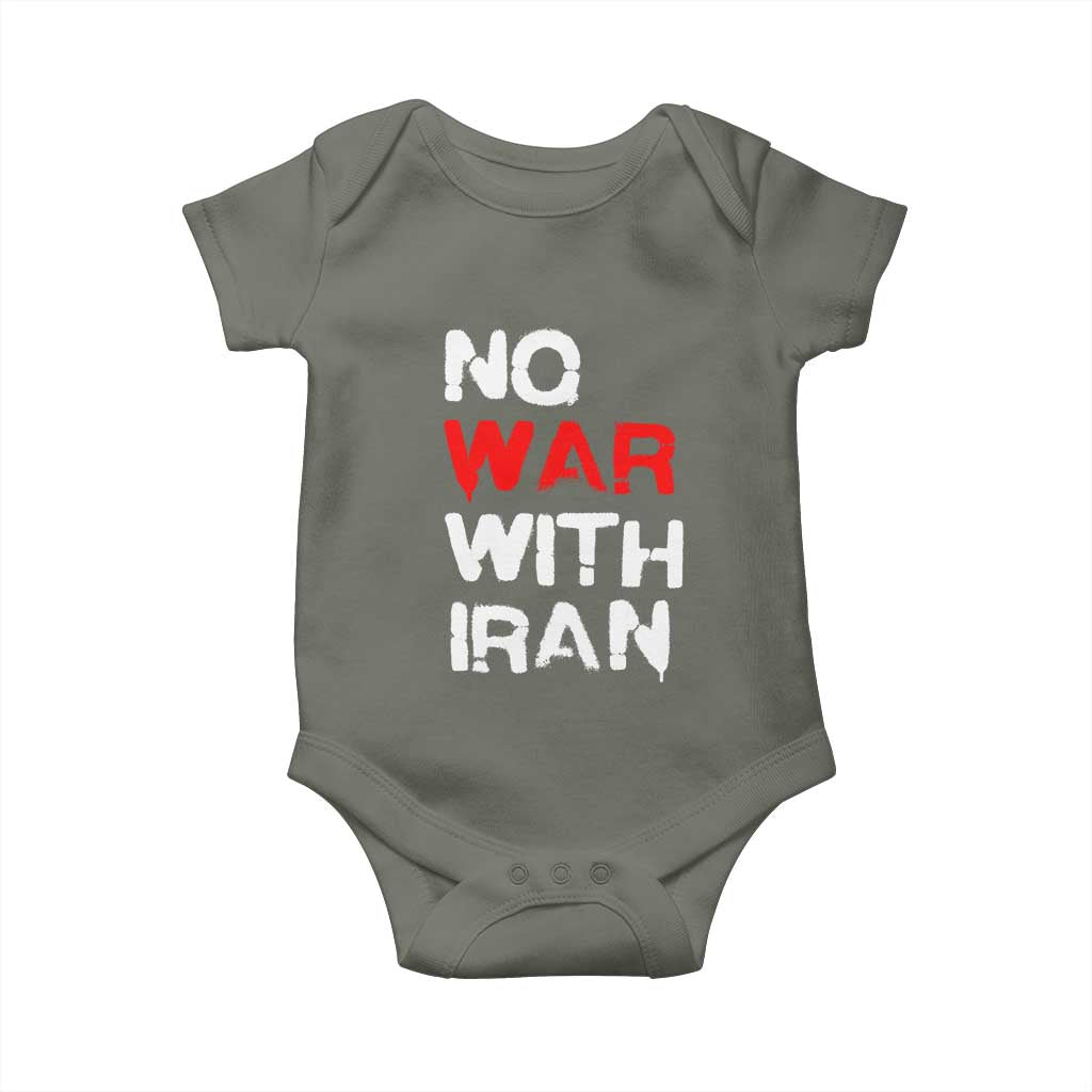 No War With Iran Baby Onesie Anti War Peace Activist Protest Iranian People TS02 Military Green Print Your Wear