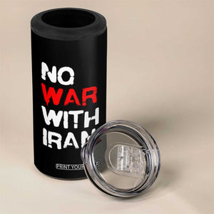 No War With Iran 4 in 1 Can Cooler Tumbler Anti War Peace Activist Protest Iranian People TS02 Print Your Wear