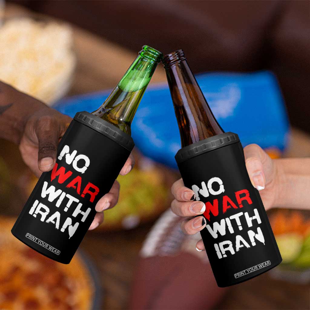 No War With Iran 4 in 1 Can Cooler Tumbler Anti War Peace Activist Protest Iranian People TS02 Print Your Wear