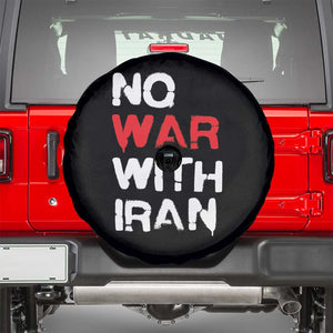 No War With Iran Spare Tire Cover Anti War Peace Activist Protest Iranian People TS02 Black Print Your Wear