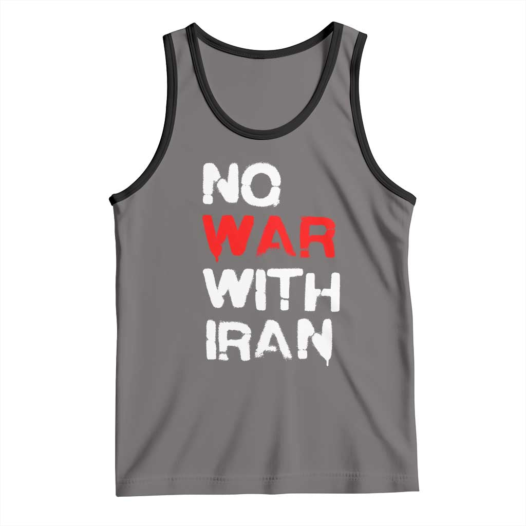No War With Iran Tank Top Anti War Peace Activist Protest Iranian People TS02 Deep Heather Black Print Your Wear