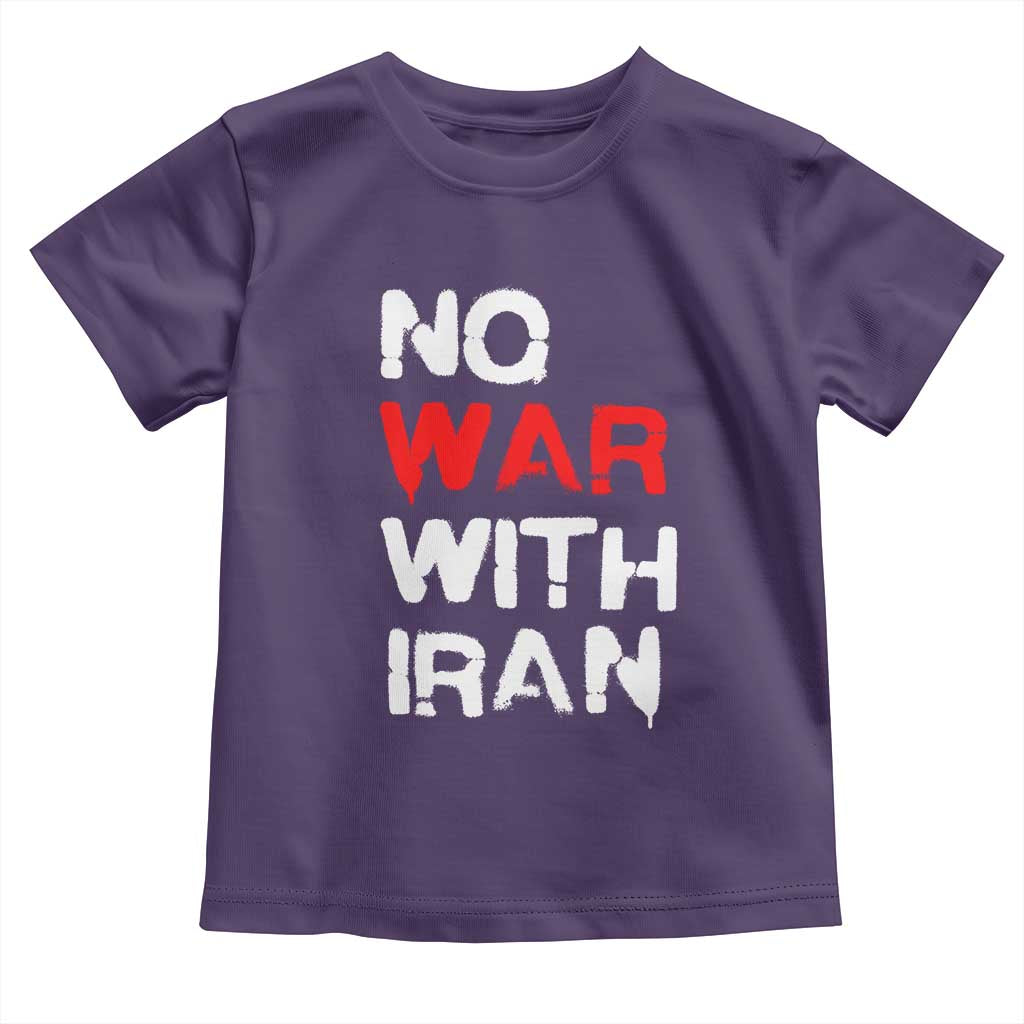 No War With Iran Toddler T Shirt Anti War Peace Activist Protest Iranian People TS02 Purple Print Your Wear