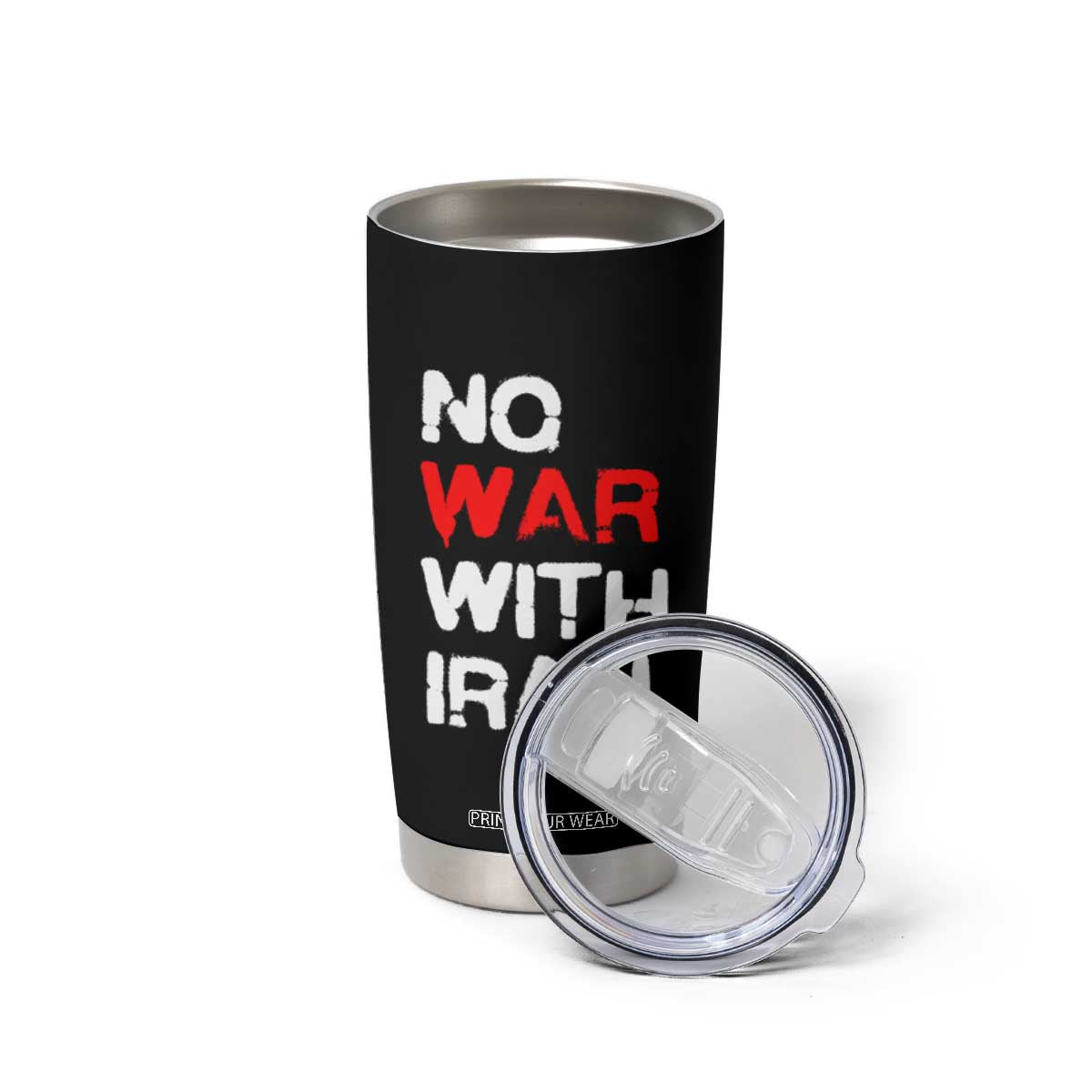 No War With Iran Tumbler Cup Anti War Peace Activist Protest Iranian People TS02 Print Your Wear