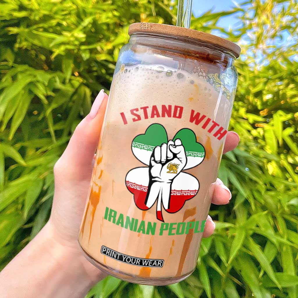 I Stand With Iranian People Freedom Supporters Glass Can Raised Fist Persian Flag Iran Revolution TS02 Black Print Your Wear