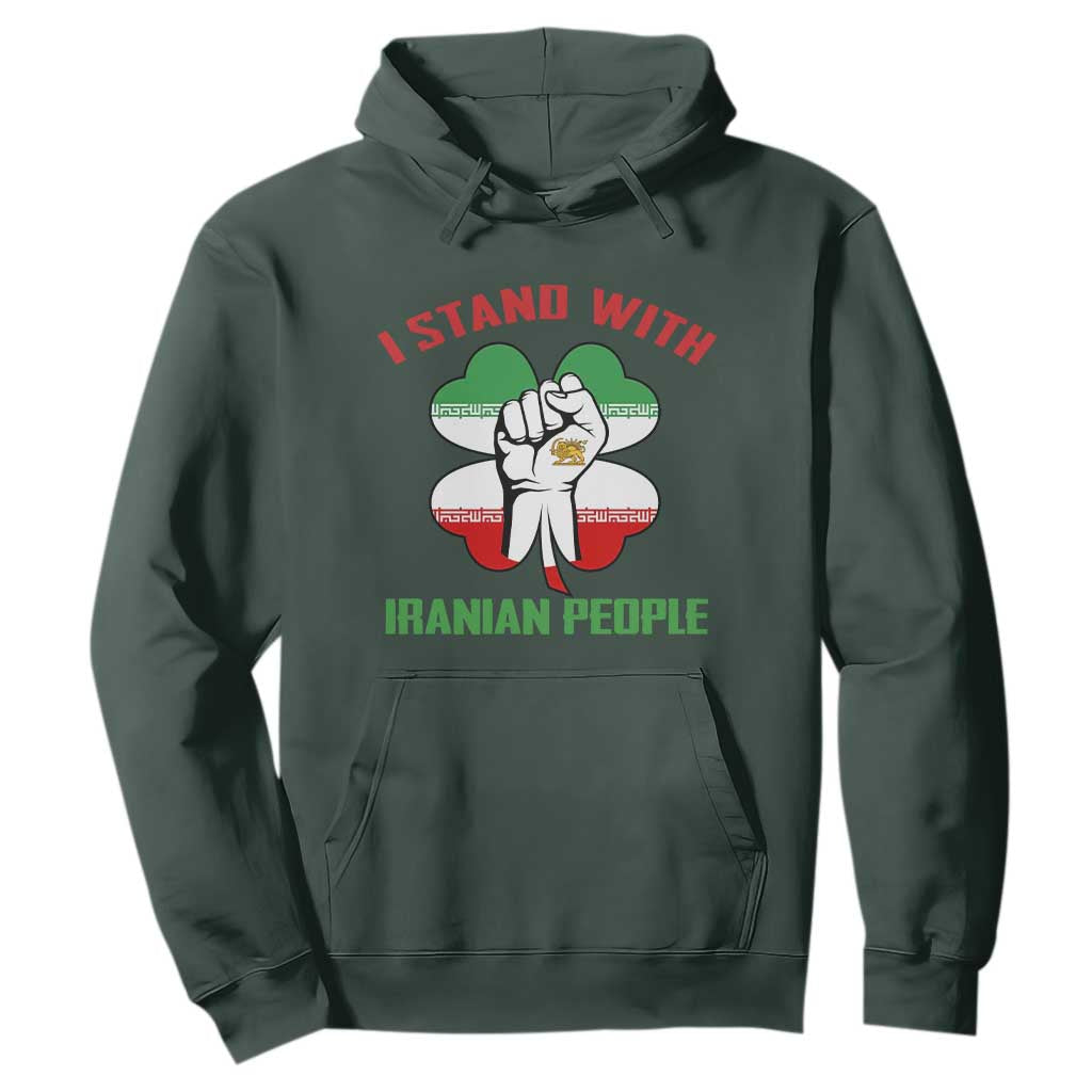 I Stand With Iranian People Freedom Supporters Hoodie Raised Fist Persian Flag Iran Revolution TS02 Dark Forest Green Print Your Wear