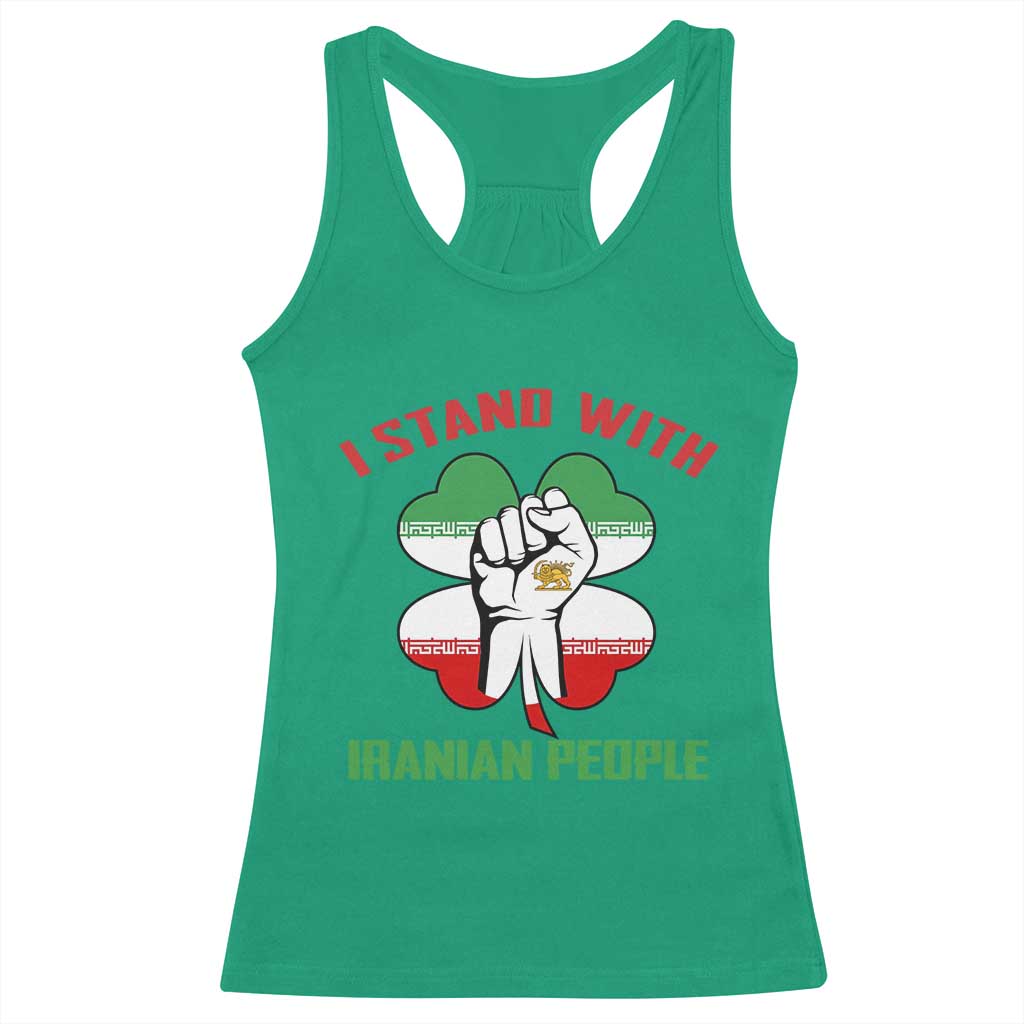 I Stand With Iranian People Freedom Supporters Racerback Tank Top Raised Fist Persian Flag Iran Revolution TS02 Irish Green Print Your Wear