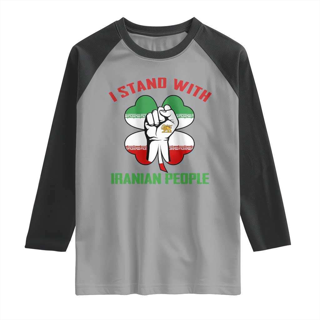 I Stand With Iranian People Freedom Supporters Raglan Shirt Raised Fist Persian Flag Iran Revolution TS02 Sport Gray Black Print Your Wear