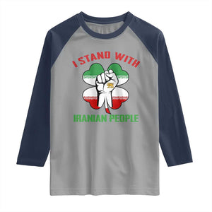 I Stand With Iranian People Freedom Supporters Raglan Shirt Raised Fist Persian Flag Iran Revolution TS02 Sport Gray Navy Print Your Wear