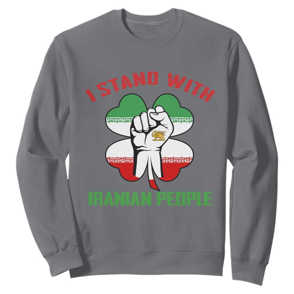 I Stand With Iranian People Freedom Supporters Sweatshirt Raised Fist Persian Flag Iran Revolution TS02 Charcoal Print Your Wear
