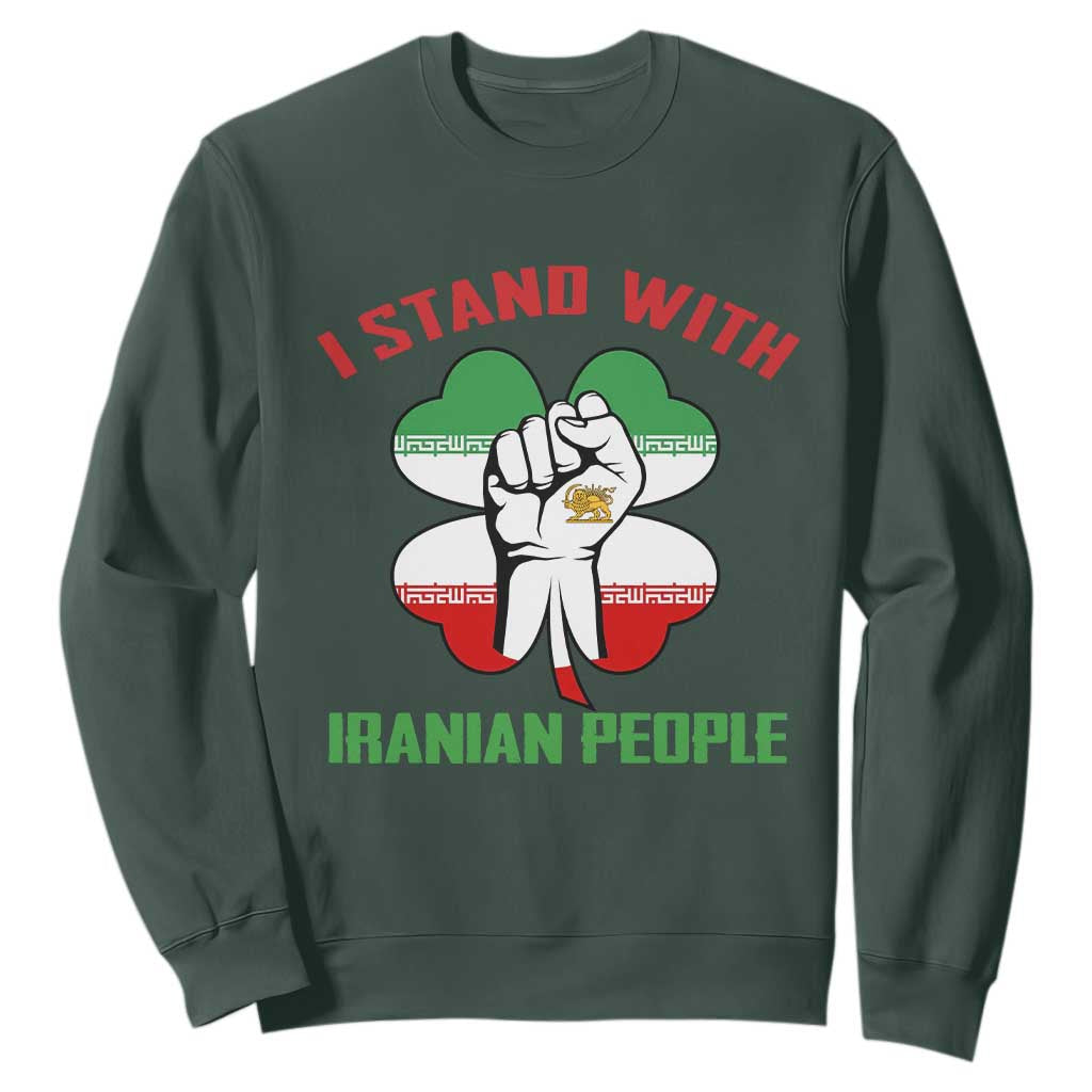 I Stand With Iranian People Freedom Supporters Sweatshirt Raised Fist Persian Flag Iran Revolution TS02 Dark Forest Green Print Your Wear
