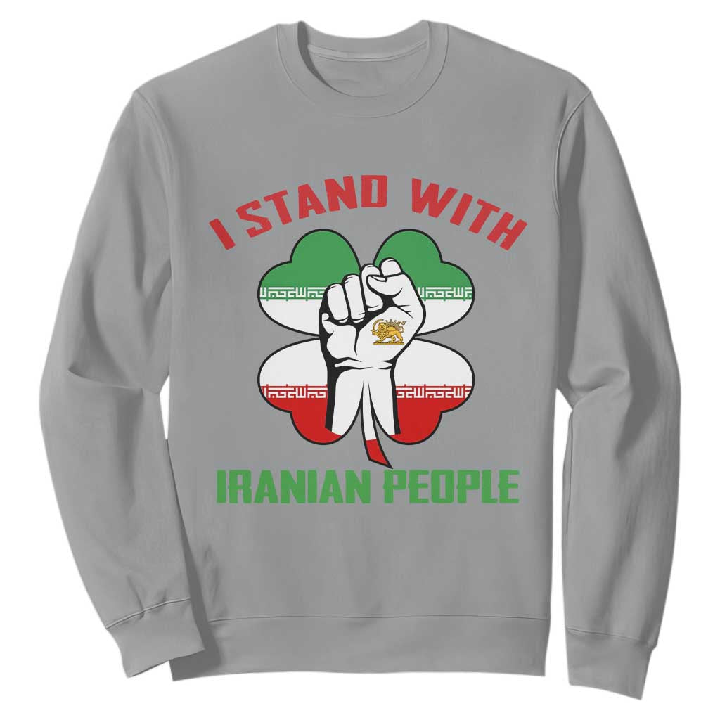 I Stand With Iranian People Freedom Supporters Sweatshirt Raised Fist Persian Flag Iran Revolution TS02 Sport Gray Print Your Wear